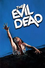 The Evil Dead (1981) Full Movie Download Gdrive Link