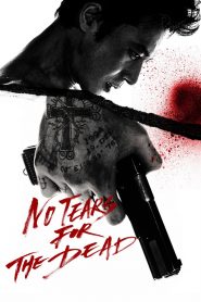 No Tears for the Dead (2014) Full Movie Download Gdrive Link