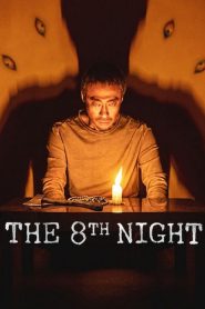 The 8th Night (2021) Full Movie Download Gdrive Link