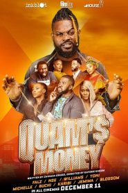 Quam’s Money (2020) Full Movie Download | Gdrive Link