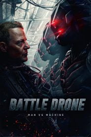 Battle Drone (2018) Full Movie Download | Gdrive Link
