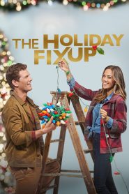 The Holiday Fix Up (2021) Full Movie Download | Gdrive Link