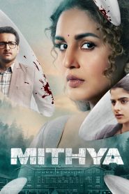 Mithya (2022) : Season 1 WEB-DL 480p, 720p Download With Gdrive Link