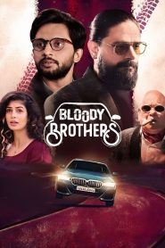 Bloody Brothers (2022) : Season 1 Download With Gdrive Link