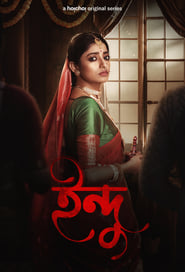 Indu 2021 Season 1 Bengali WEB-DL 480p, 720p Direct Download | Complete