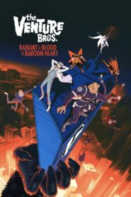 The Venture Bros.: Radiant Is the Blood of the Baboon Heart (2023)  1080p 720p 480p google drive Full movie Download