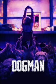 DogMan (2023)  1080p 720p 480p google drive Full movie Download and watch Online