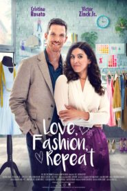 Love, Fashion, Repeat (2022)  1080p 720p 480p google drive Full movie Download and watch Online