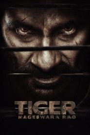 Tiger Nageswara Rao (2023) WEB-DL [Hindi + Multi Audio] Full Movie 480p [500MB] | 720p [1.3GB] | 1080p [3.2GB]