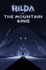 Hilda and the Mountain King (2021)  1080p 720p 480p google drive Full movie Download and watch Online